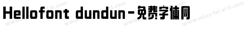 Hellofont dundun字体转换